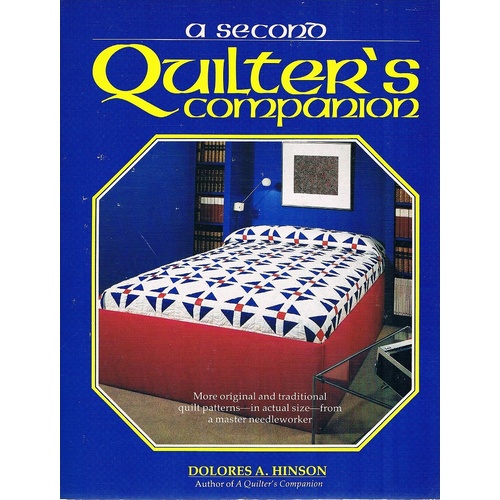 Quilter's Companion. A Second.