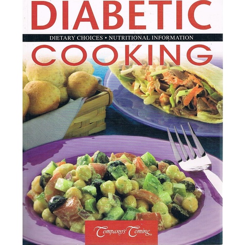 Diabetic Cooking. Dietary Choices, Nutritional Information