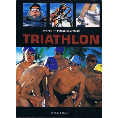 Triathlon. An Expert Training Companion