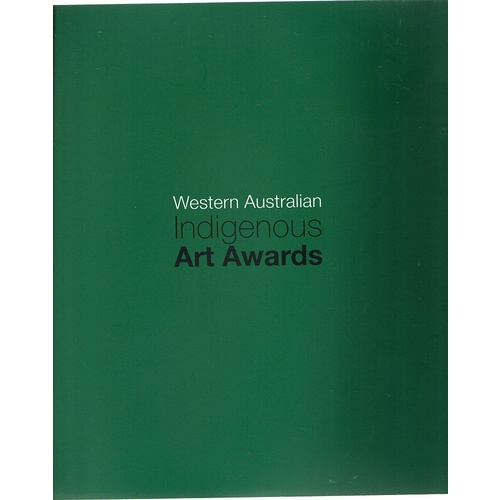 Western Australia Indigenous Art Awards 2009