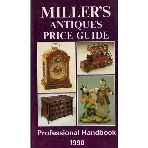 Milller's Antiques Price Guide 1990 (Volume XI)