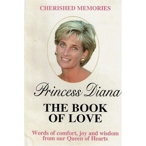 Cherished Memories. Princess Diana The  Book Of Love