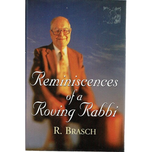 Reminiscences Of A Roving Rabbi