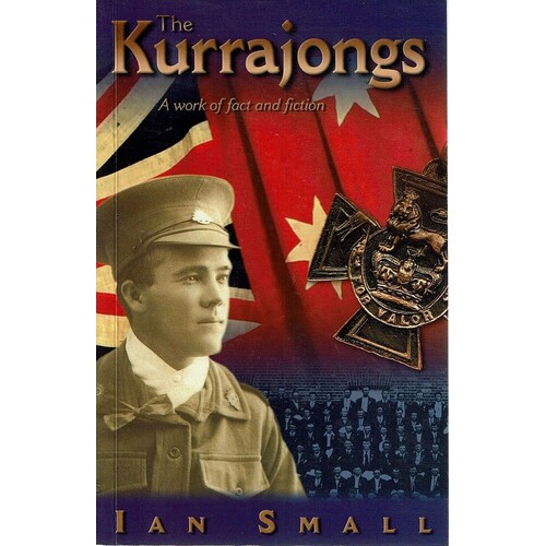 The Kurrajongs. A Work Of Fact And Fiction