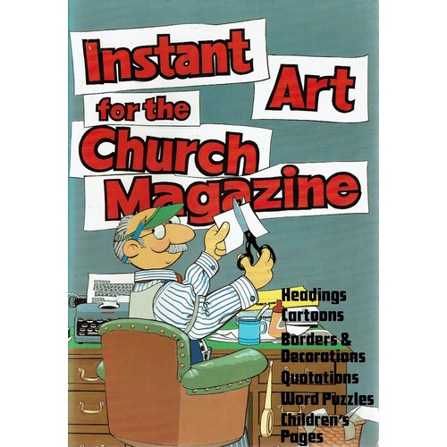 Instant Art For The Church Magazine