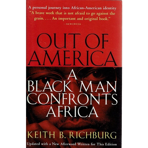 Out Of America. A Black Man Confronts Africa