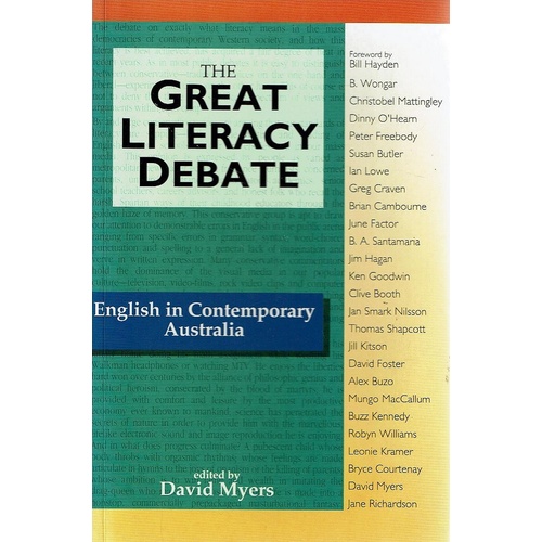 The Great Literacy Debate. English in Contemporary Australia