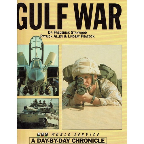 Gulf War. A Day-by-Day Chronicle