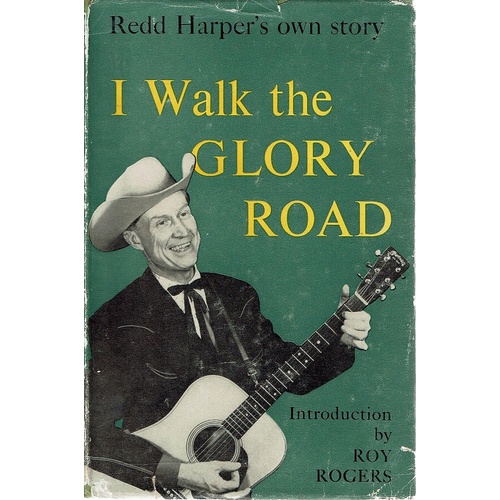 I Walk The Glory Road