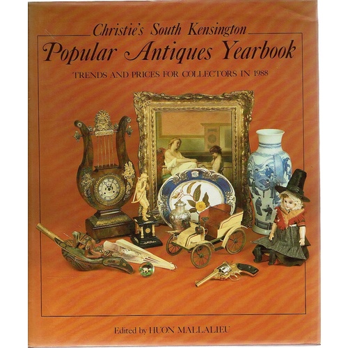 Popular Antiques Yearbook. Trends And Prices For Collectors In 1988