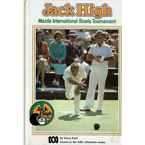 Jack High. Mazda International Bowls Tournament