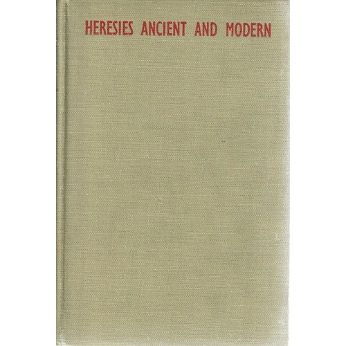 Heresies Ancient And Modern