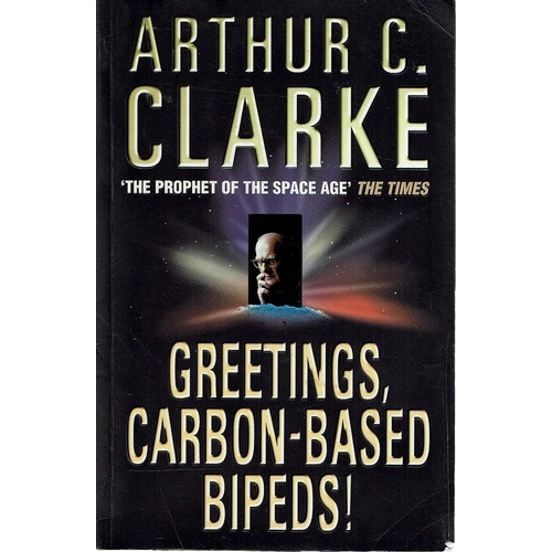 Greetings, Carbon Based Bipeds