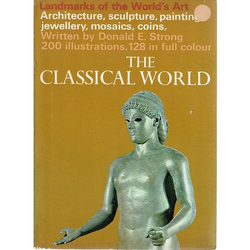 The Classical World, Landmarks of World's Art