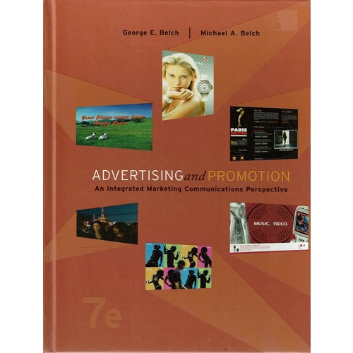 Advertising And Promotion. An Integrated Marketing Communications Perspective