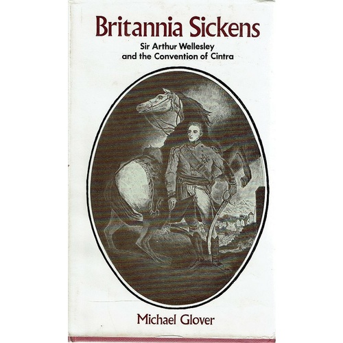 Britannia Sickens. The Convention Of Cintra