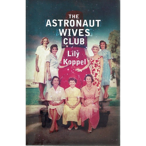 The Astronaut Wives Club