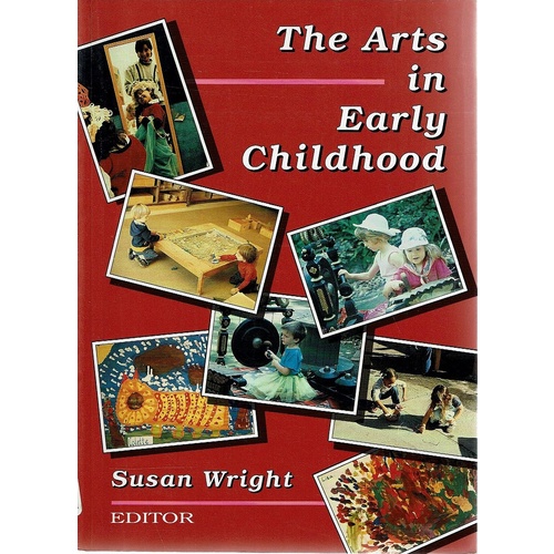 The Arts In Early Childhood