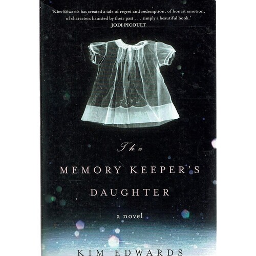 The Memory Keeper's Daughter