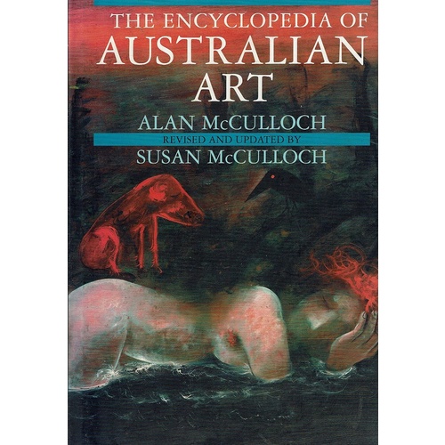 The Encyclopedia of Australian Art