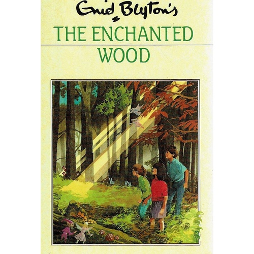 The Enchanted Wood