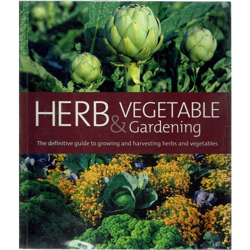 Herb And Vegetable Gardening