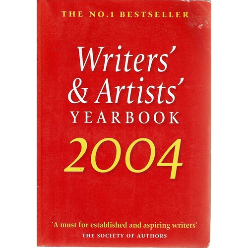 Writers And Artists Yearbook 2004