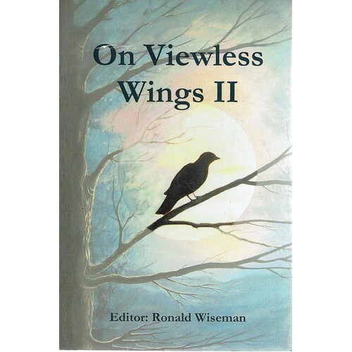 On Viewless Wings II