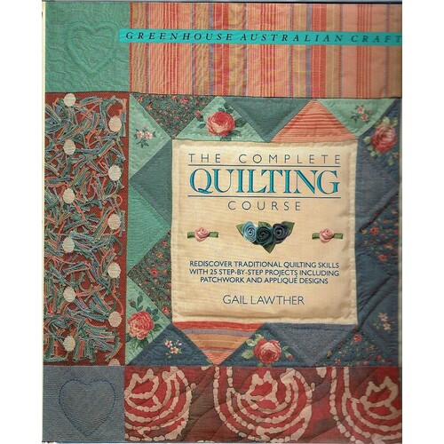 The Complete Quilting Course