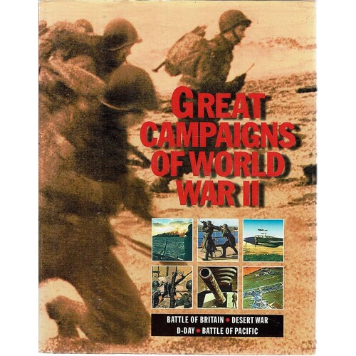 Great Campaigns Of World War II