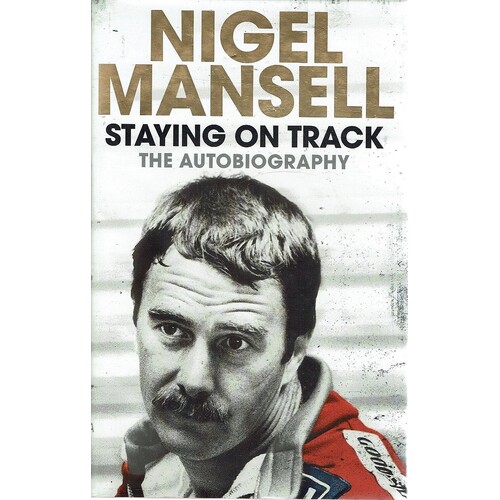 Staying On Track. The Autobiography