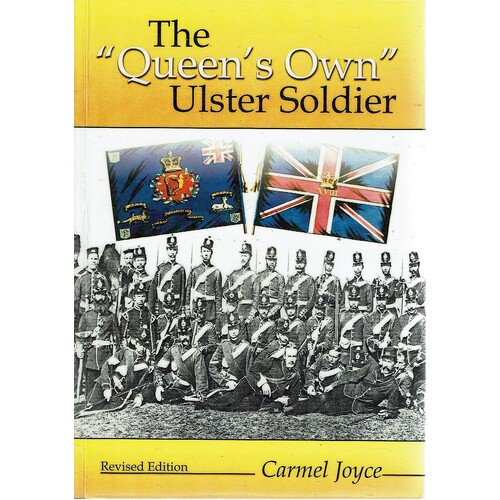 The Queen's Own Ulster Soldier