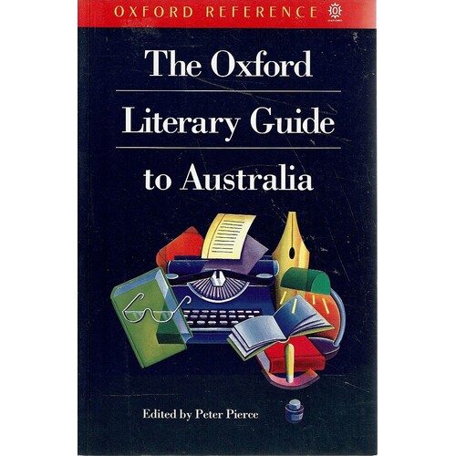 The Oxford Litetary Guide To Australia