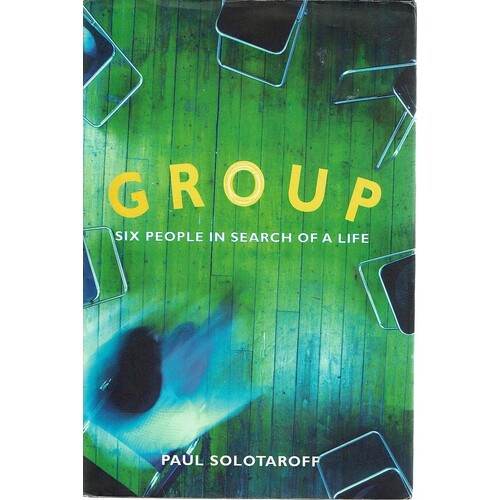 Group. Six People In Search Of A Life