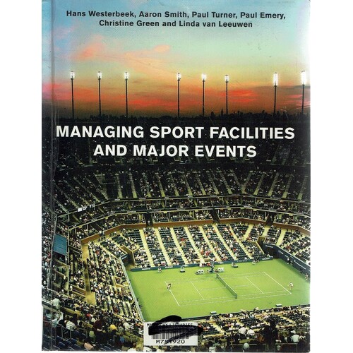 Managing Sport Facilities and Major Events.