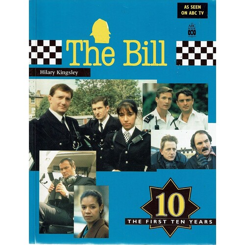 The Bill. The First Ten Years