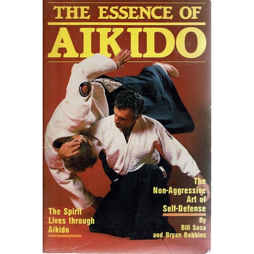 The Essence of Aikido