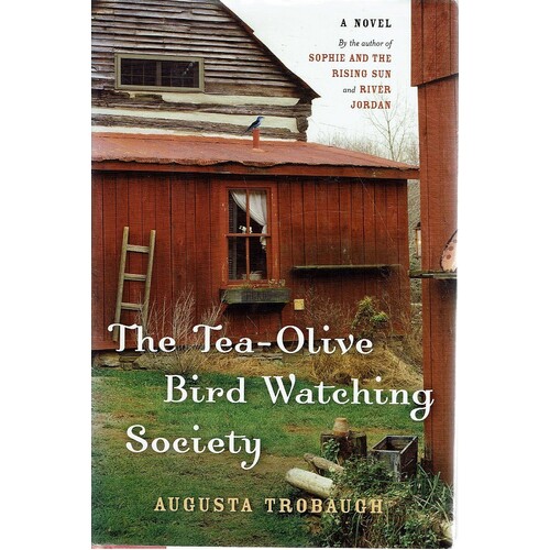 The Tea-Olive Bird-Watching Society