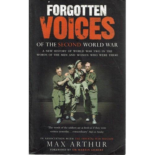 Forgotten Voices Of The Second World War