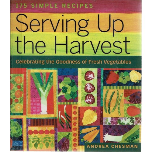 Serving Up The Harvest. Celebrating The Goodness Of Fresh Vegetables