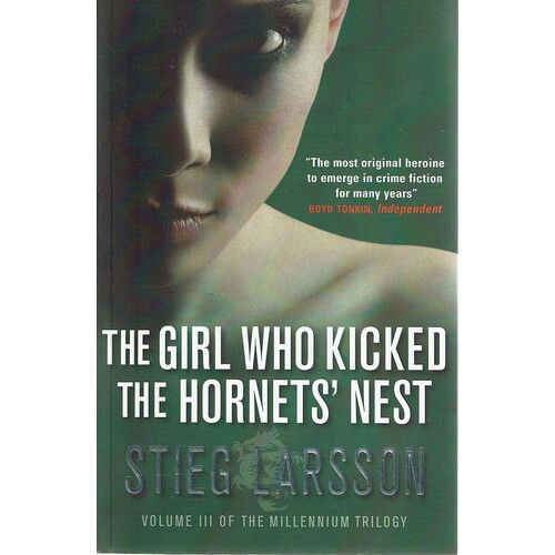 The Girl Who Kicked The Hornet's Nest