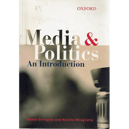 Media And Politics. An Introduction