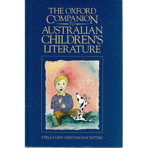 The Oxford Companion To Australian Children's Literature