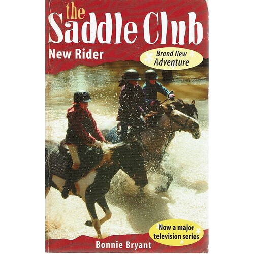 The Saddle Club. New Rider