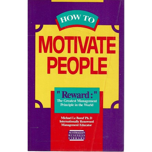 How To Motivate People