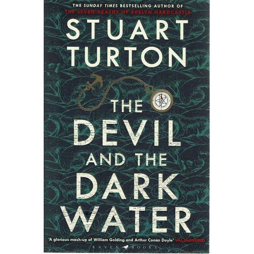 The Devil And The Dark Water. The Mind-blowing New Murder Mystery From The Sunday Times Bestselling Author