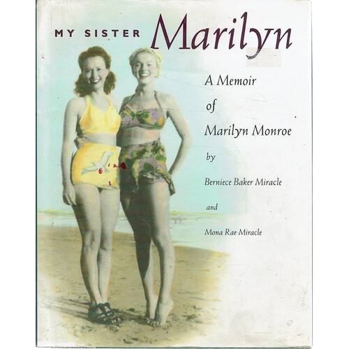 My Sister Marilyn. A Memoir Of Marilyn Monroe