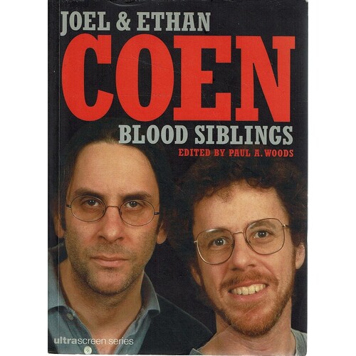 Joel And Ethan Coen. Blood Siblings