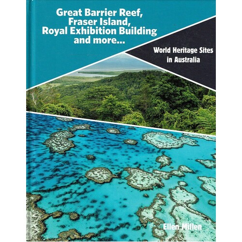 Great Barrier Reef, Fraser Island, Royal Exhibition Building and more (World Heritage Sites in Australia)