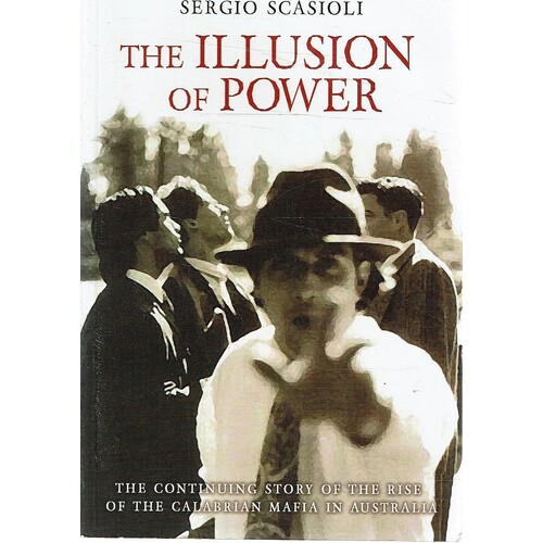 The Illusions of Power